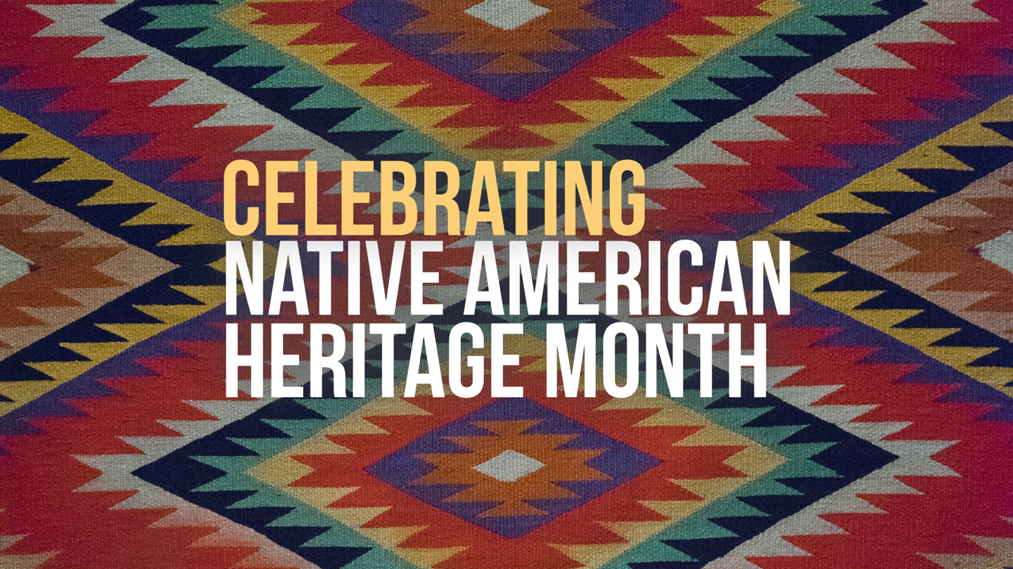 Native American Heritage Month